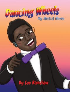 Dancing Wheels  My Musical Moves