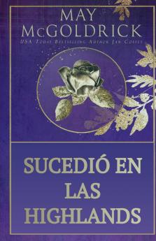 Sucedió en las Highlands