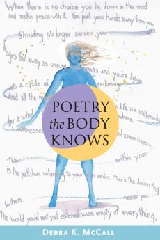 Poetry the Body Knows