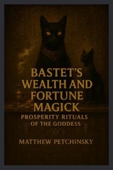 Bastet's Wealth and Fortune Magick