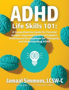 ADHD Life Skills 101