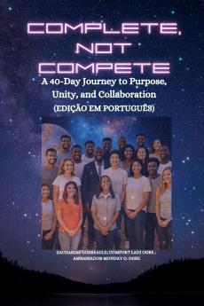 COMPLETE NOT COMPETE