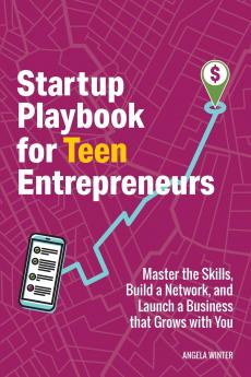 Startup Playbook for Teen Entrepreneurs
