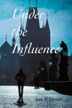 Under the Influence