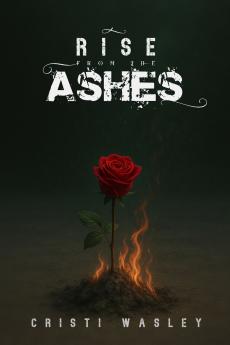 Rise From the Ashes