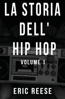 La storia dell'Hip Hop