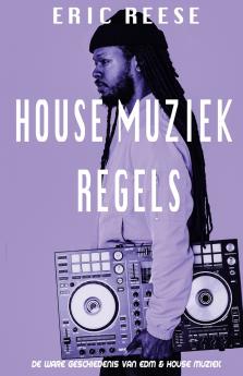 House Muziek Regels