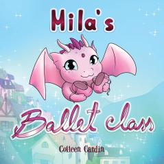 Mila's Ballet Class