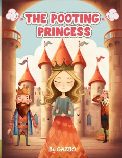 The Pooting Princess