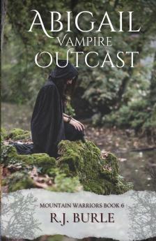 Abigail. Vampire Outcast