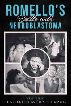 ROMELLO'S Battle With Neuroblastoma
