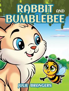 Rabbit and Bumblebee