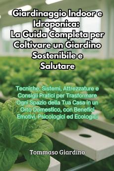 Giardinaggio Indoor e Idroponica