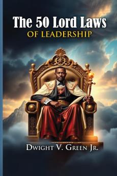 50 Lord Laws of  Leadership