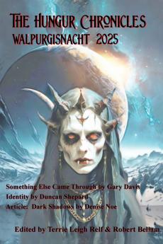 The Hungur Chronicles Walpurgisnacht 2025