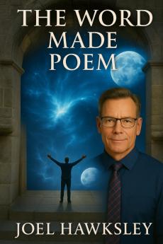 The Word Made Poem