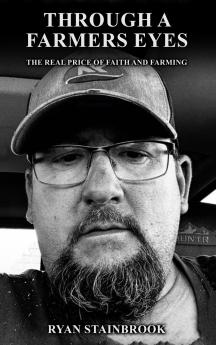 Through a Farmer's Eyes