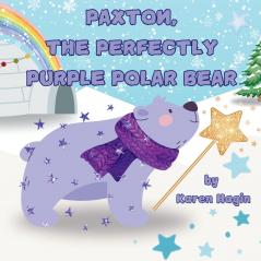 Paxton The Perfectly Purple Polar Bear