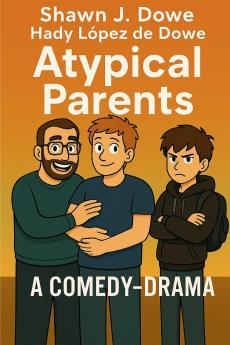 ATYPICAL PARENTS