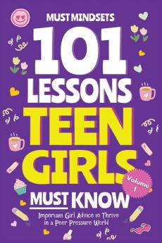 101 Lessons Teen Girls Must Know