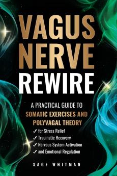 Vagus Nerve Rewire