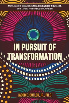 IN PURSUIT OF TRANSFORMATION
