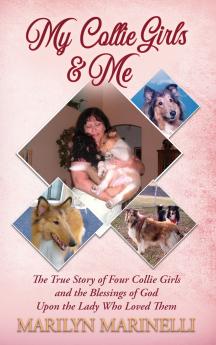 My Collie Girls & Me