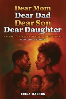 Dear Mom Dear Dad Dear Son Dear Daughter