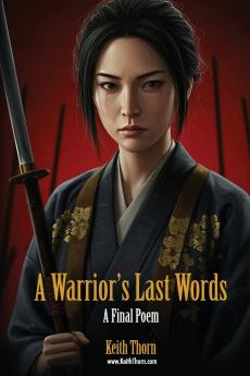 A Warrior's Last Words
