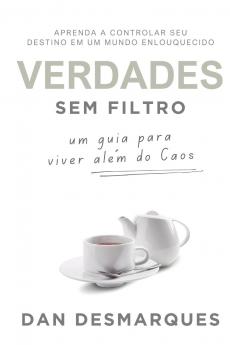 Unfiltered Truths / Verdades Sem filtro
