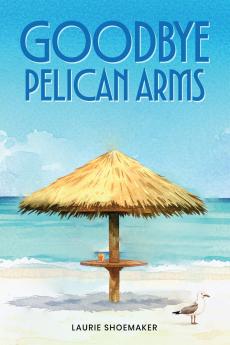 GOODBYE PELICAN ARMS