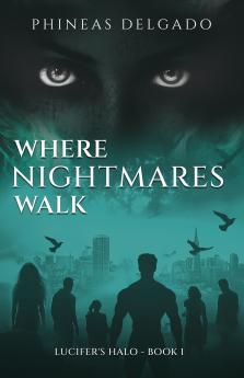 Where Nightmares Walk