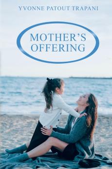 Mother's Offering