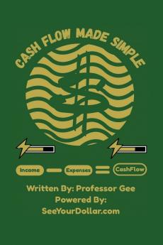 Cash Flow Made Simple