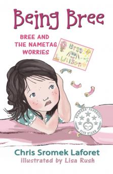 Bree and the Nametag Worries