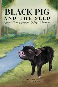 Black Pig and The Seed