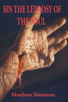 Sin the Leprosy of the Soul