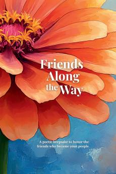 Friends Along the Way