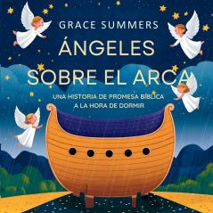 Ángeles Sobre El Arca