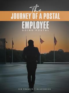 The Journey of a Postal Employee