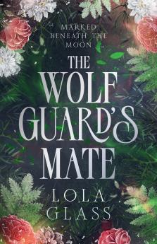 The Wolf Guard's Mate