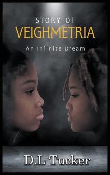 Story of Veighmetria