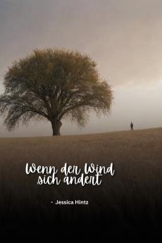Wenn der Wind sich ändert