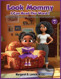 Look Mommy I Can Read This Word (Vol. 5) Sight Words for Children (K-2nd) Grade & ESL