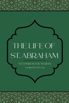 The Life of St. Abraham
