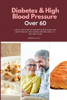 Diabetes & High Blood Pressure Over 60