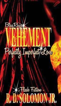 VEHEMENT