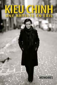 Kieu Chinh - Une Artiste En Exil (soft cover - bw - 2025 edition)