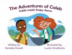 The Adventures of Caleb