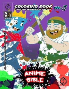 Anime Bible From The Beginning To The End Vol. 17